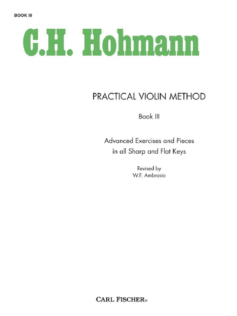 Christian Hohmann Practical Violin Method - Book III&nbsp;&nbsp;Violine&nbsp;&nbsp;