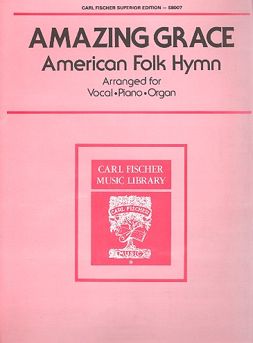 Amazing grace American folk&nbsp;&nbsp;hymn for voice and piano (organ)&nbsp;&nbsp;Simon, W., arr.