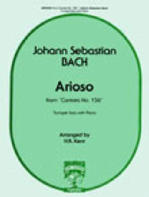 Arioso from Cantata BWV156 for&nbsp;&nbsp;trumpet (alto sax/cornet) and piano&nbsp;&nbsp;