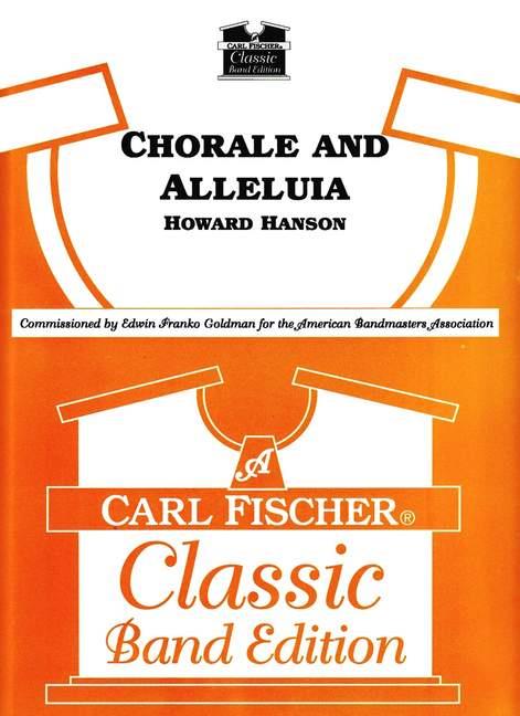 Chorale and Alleluia&nbsp;&nbsp;for concert band&nbsp;&nbsp;score and parts