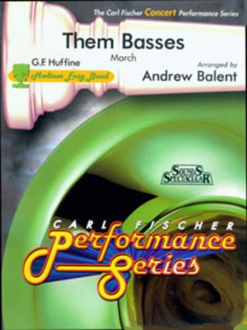 G. Huffine Them Basses&nbsp;&nbsp;&nbsp;&nbsp;Partitur und Stimmen