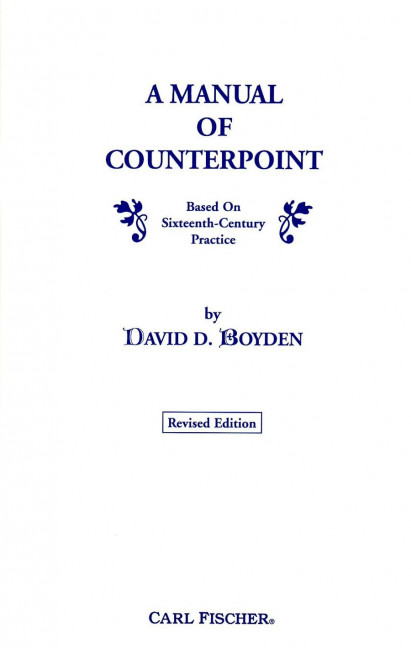 David Boyden A Manual Of Counterpoint&nbsp;&nbsp;Gesang&nbsp;&nbsp;