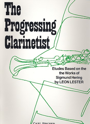 The progressing Clarinetist  Etudes based on the works of Sigmund Hering  
