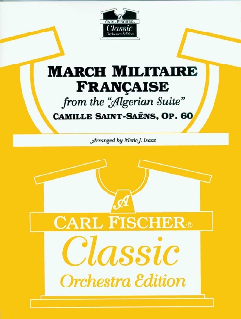 Camille Saint-SaÃ«ns March Militaire Francaise&nbsp;&nbsp;Orchester&nbsp;&nbsp;Partitur und Stimmen