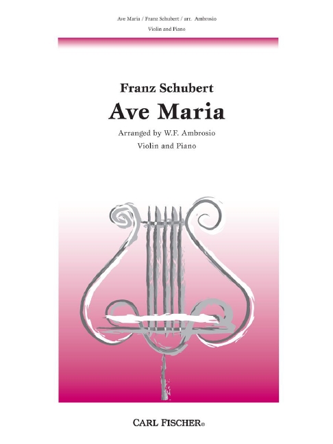 Franz Schubert Ave Maria&nbsp;&nbsp;Violine und Klavier&nbsp;&nbsp;Klavierauszug mit Solostimme