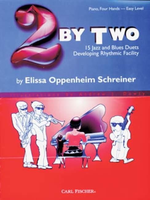 Elissa Oppenheim Schreiner Two By Two&nbsp;&nbsp;2 Klaviere&nbsp;&nbsp;
