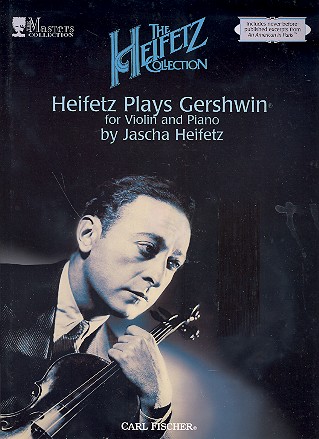 Heifetz plays Gershwin  for violin and piano  