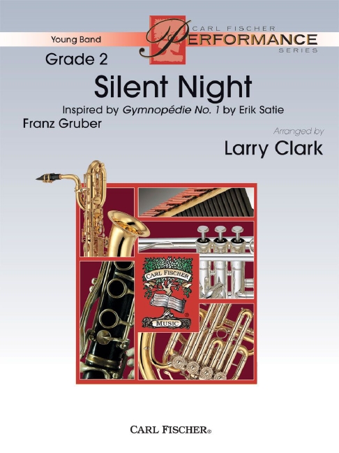 Franz Gruber Silent Night - Inspired by Gymnopedie No. 1 by Erik Sat&nbsp;&nbsp;Blasorchester&nbsp;&nbsp;Partitur und Stimmen