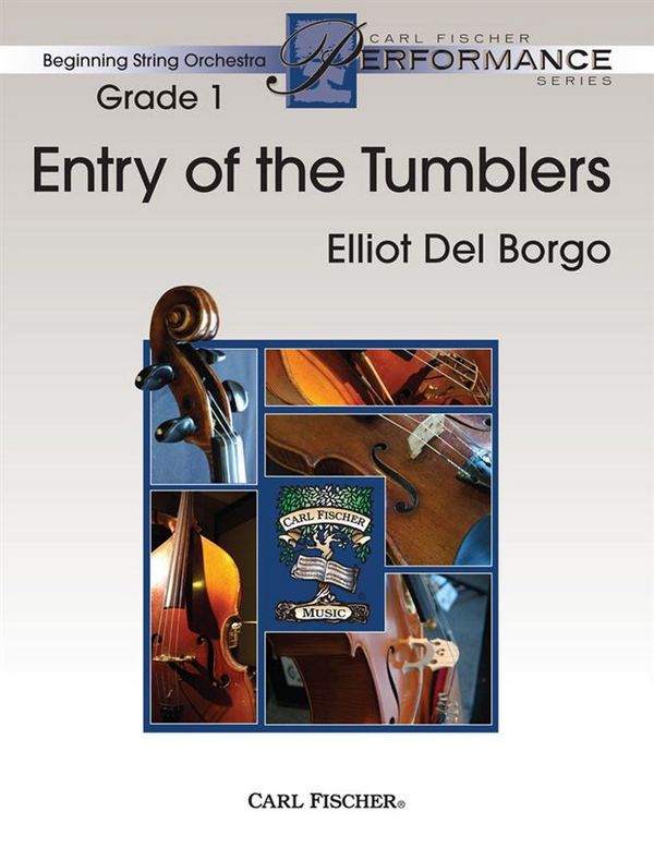 Elliot Del Borgo Entry Of The Tumblers&nbsp;&nbsp;Streichorchester&nbsp;&nbsp;Partitur und Stimmen