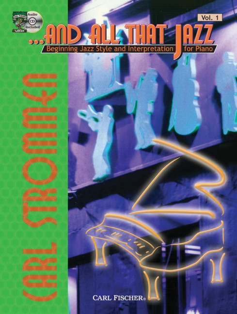 Carl Strommen à and All That Jazz Vol. 1&nbsp;&nbsp;Klavier&nbsp;&nbsp;Studienpartitur + CD