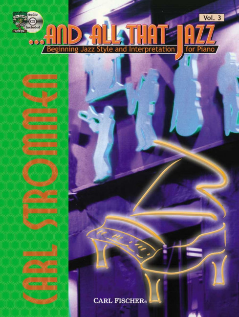 Carl Strommen à and All That Jazz Vol. 3&nbsp;&nbsp;Klavier&nbsp;&nbsp;Studienpartitur + CD