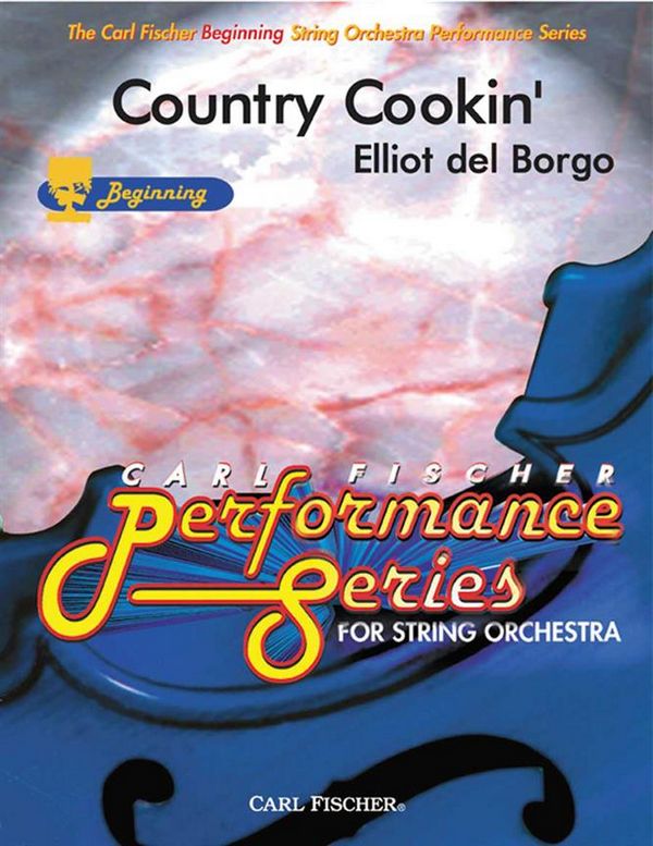 Elliot Del Borgo Country Cookin'&nbsp;&nbsp;Streichorchester&nbsp;&nbsp;Partitur und Stimmen