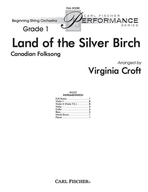 Anonymous Land Of The Silver Birch&nbsp;&nbsp;Streichorchester&nbsp;&nbsp;Partitur