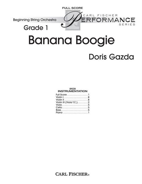 Banana Boogie&nbsp;&nbsp;for string orchestra&nbsp;&nbsp;score