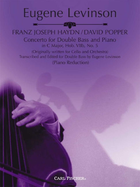 David Popper, Franz Joseph Haydn Concerto for Double Bass and Piano&nbsp;&nbsp;Kontrabass und Klavier&nbsp;&nbsp;Klavierauszug mit Solostimme