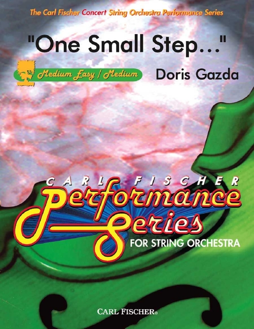 Doris Gazda One Small Step...&nbsp;&nbsp;Streichorchester&nbsp;&nbsp;Partitur und Stimmen