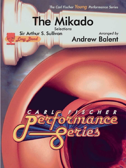 Arthur Sullivan The Mikado (Selections)&nbsp;&nbsp;Blasorchester&nbsp;&nbsp;Partitur und Stimmen