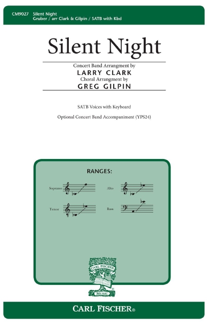 Franz Gruber Silent Night&nbsp;&nbsp;Chor und Keyboard&nbsp;&nbsp;Chorpartitur