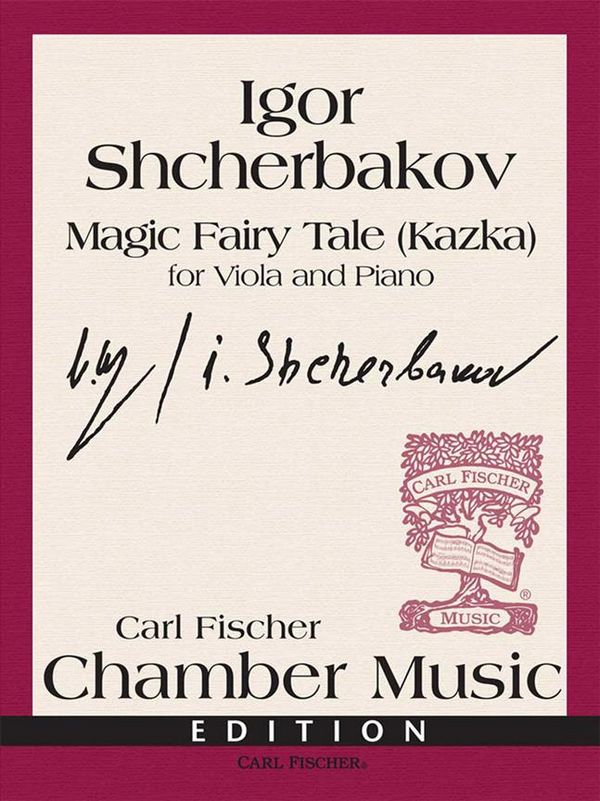 Igor Shcherbakov Magic Fairy Tale, The&nbsp;&nbsp;Viola und Klavier&nbsp;&nbsp;Klavierauszug mit Solostimme