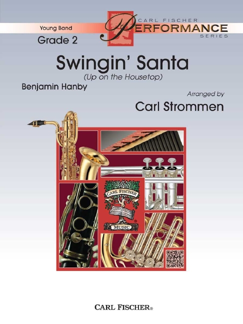 Benjamin Hanby Swingin' Santa&nbsp;&nbsp;Blasorchester&nbsp;&nbsp;Partitur und Stimmen