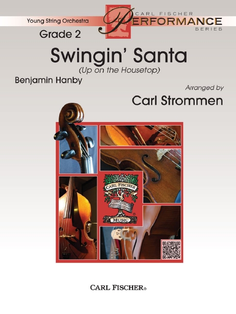 Benjamin Hanby Swingin' Santa&nbsp;&nbsp;Streichorchester&nbsp;&nbsp;Partitur und Stimmen