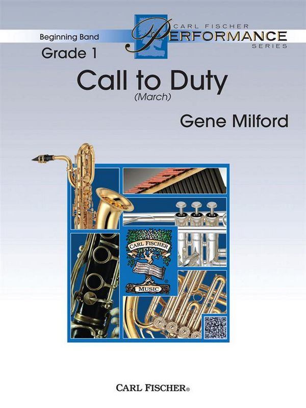 Gene Milford Call to Duty&nbsp;&nbsp;Blasorchester&nbsp;&nbsp;Partitur und Stimmen