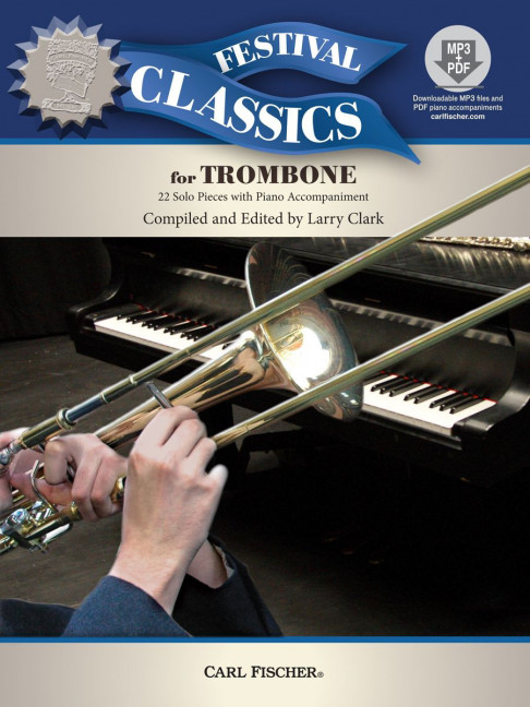 Festival Classics (+mp3-CD)&nbsp;&nbsp;for trombone and piano&nbsp;&nbsp;with printable piano accompaniment