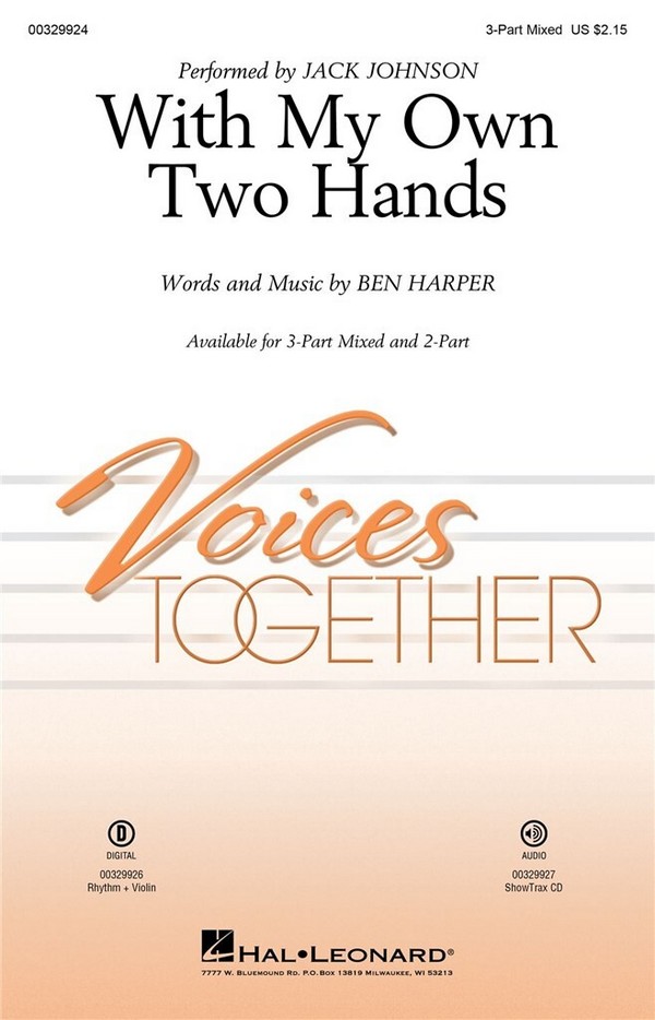 Ben Harper, With My Own Two Hands&nbsp;&nbsp;3-Part Mixed Choir&nbsp;&nbsp;Choral Score