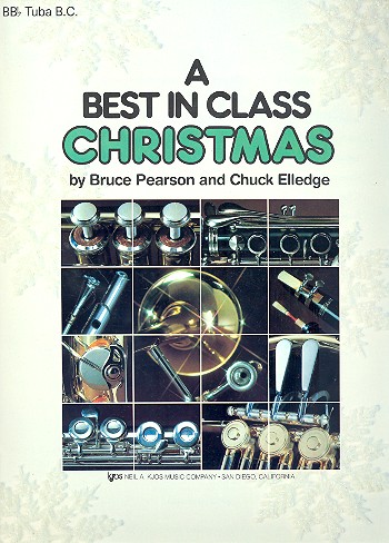 A Best in Class Christmas  Christmas Songs for tuba in Bb (bass clef)  