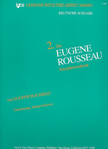Die Eugene-Rousseau-Saxophon-&nbsp;&nbsp;Methode Band 2 (deutsche Ausgabe)&nbsp;&nbsp;