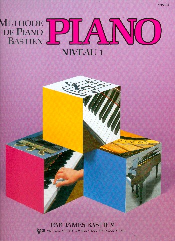 Méthode de piano Bastien - niveau 1  pour piano (frz)  