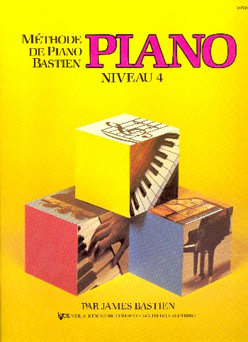Méthode de piano Bastien - niveau 4  pour piano (frz)  