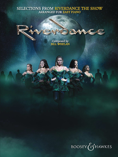 Selections from Riverdance - the Show:&nbsp;&nbsp;for easy piano&nbsp;&nbsp;
