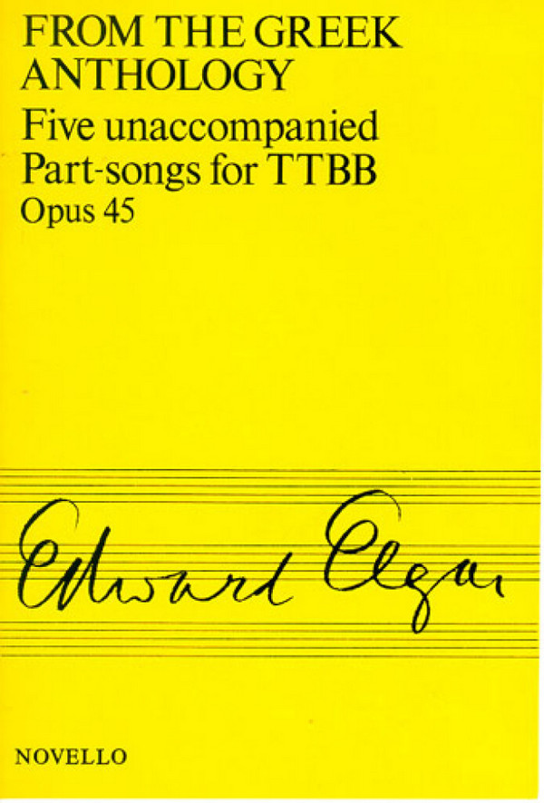 Edward Elgar, Five unaccompanied Part Songs Op. 45&nbsp;&nbsp;TTBB&nbsp;&nbsp;Stimme