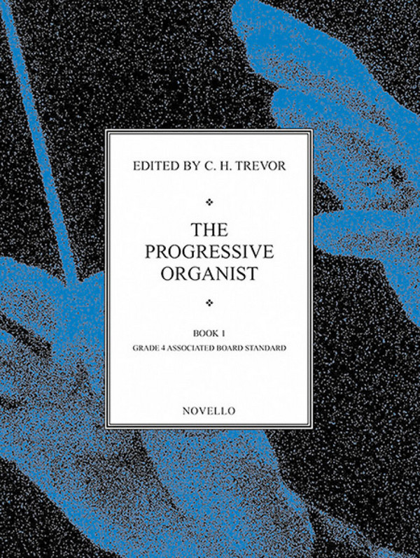 C.H. Trevor, The Progressive Organist Book 1&nbsp;&nbsp;Orgel&nbsp;&nbsp;Buch + CD