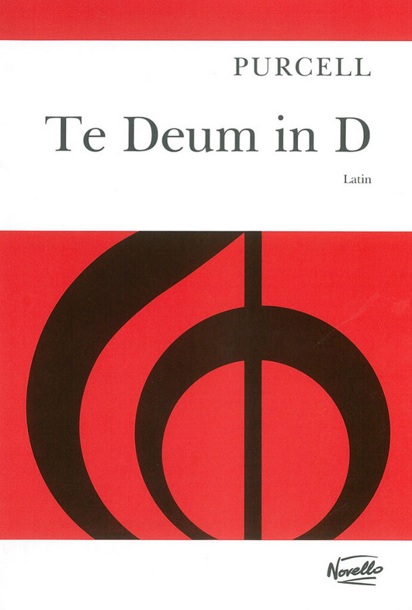 Henry Purcell, Te Deum In D (Latin)&nbsp;&nbsp;SATB and Piano&nbsp;&nbsp;Stimme