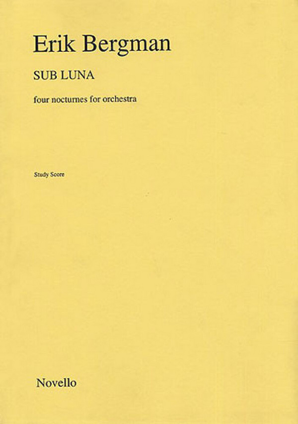 Erik Bergman, Bergman Sub Luna Four Nocturnes For Orchestra M/s&nbsp;&nbsp;Orchestra&nbsp;&nbsp;Buch