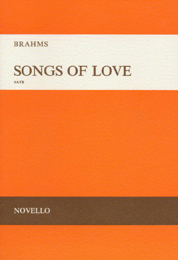 SONGS OF LOVE OP.52 FOR&nbsp;&nbsp;MIXED CHORUS,  SCORE&nbsp;&nbsp;