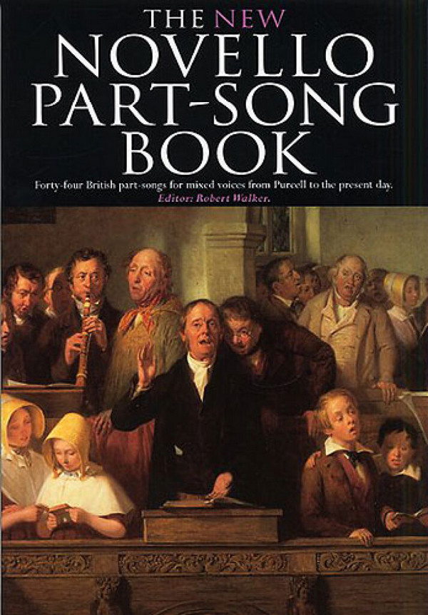 The new Novello Part-Song Book&nbsp;&nbsp;44  british songs for mixed chorus&nbsp;&nbsp;from Purcell to the present day