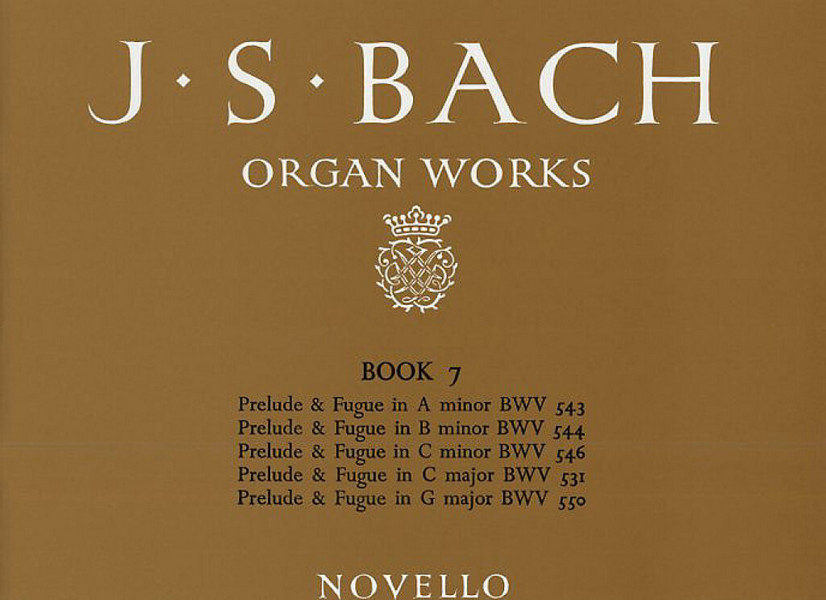 Johann Sebastian Bach, Organ Works Book 7&nbsp;&nbsp;Orgel&nbsp;&nbsp;Buch