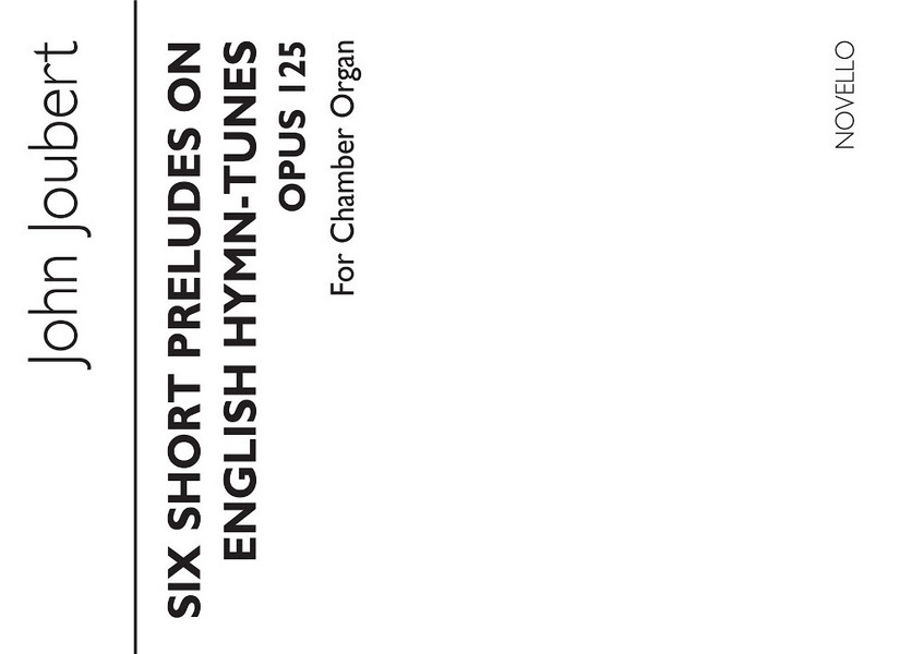 John Joubert, Six Short Preludes On English Hymn Tunes Op. 125&nbsp;&nbsp;Orgel&nbsp;&nbsp;Buch