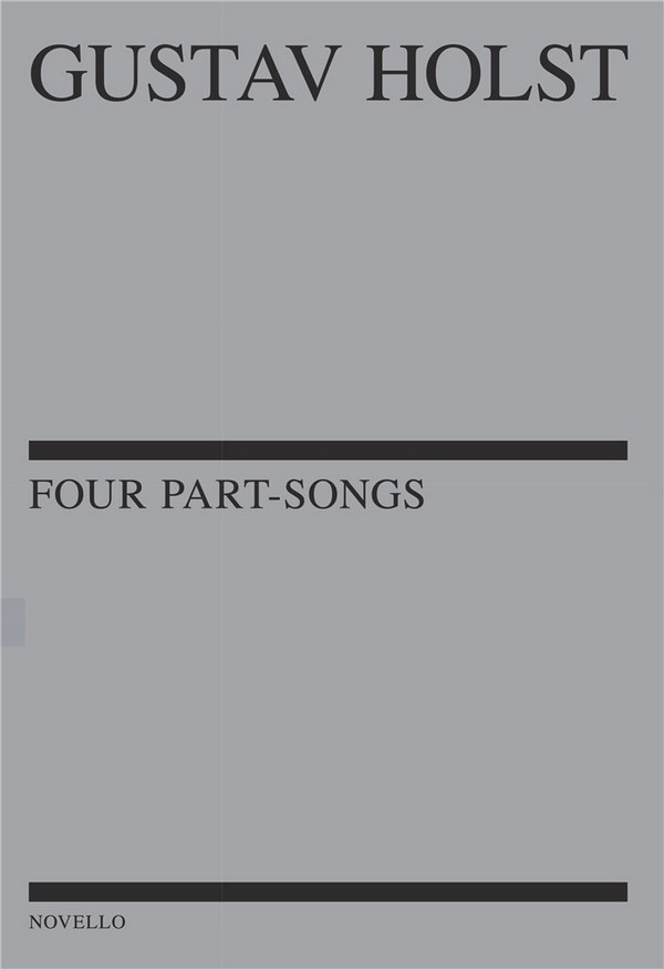 4 Part-Songs for mixed chorus  SSATBB) a cappella  score