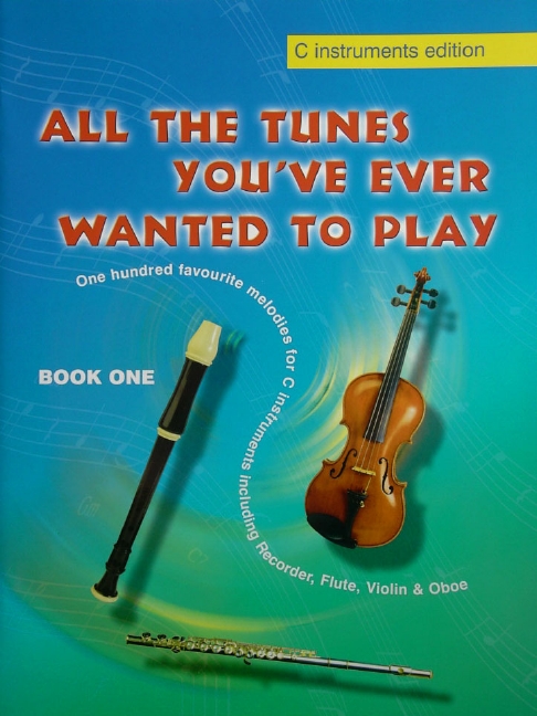 All the Tunes you've ever wanted to play, vol.1&nbsp;&nbsp;c-instruments&nbsp;&nbsp;