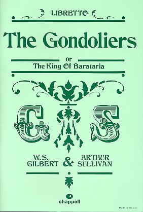 The Gondoliers or The King of Barataria&nbsp;&nbsp;libretto&nbsp;&nbsp;
