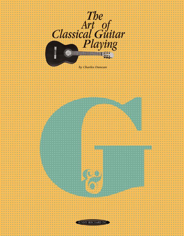 THE ART OF CLASSICAL GUITAR&nbsp;&nbsp;PLAYING FOR GUITAR&nbsp;&nbsp;