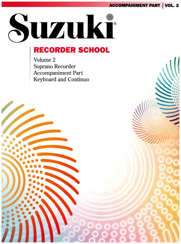 Suzuki Recorder School vol.2  for soprano recorder  Piano accompaniment