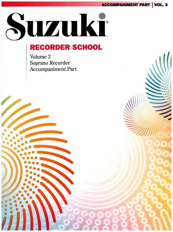 Suzuki Recorder School vol.3 for  soprano recorder   piano accomp.  