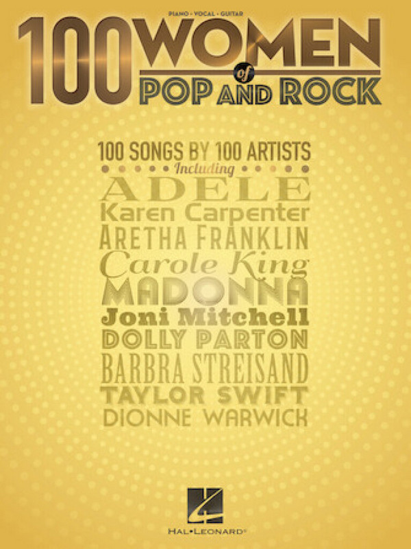 100 Women of Pop and Rock  for piano, vocal and guitar  Songbook