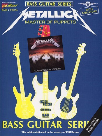 Metallica: Master of Puppets&nbsp;&nbsp;Songbook bass guitar/tab&nbsp;&nbsp;