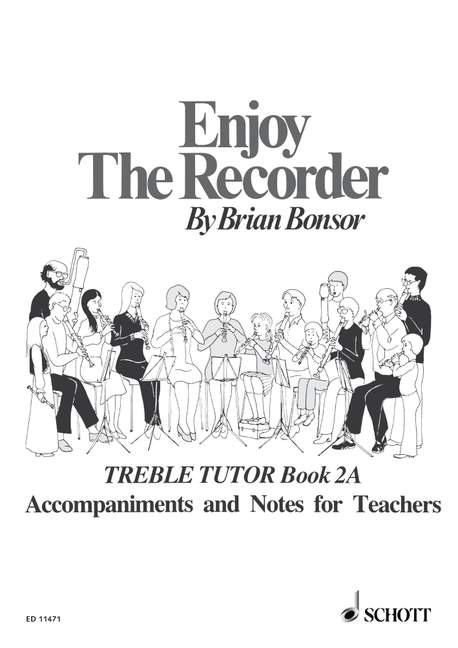 Bonsor, Brian Enjoy the Recorder Vol. 2  für Alt-Blockflöte und Klavier  Lehrerband mit Klavierbegleitung